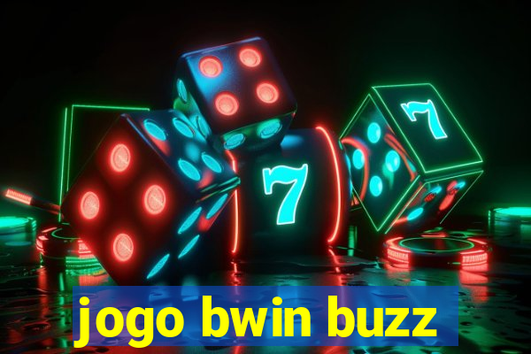 jogo bwin buzz