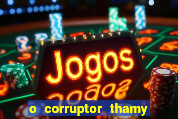 o corruptor thamy bastida pdf gratis