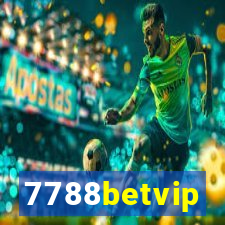 7788betvip