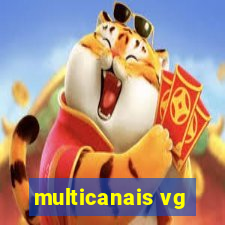 multicanais vg