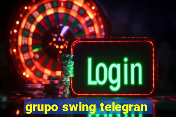 grupo swing telegran