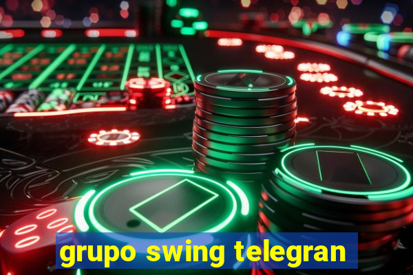 grupo swing telegran