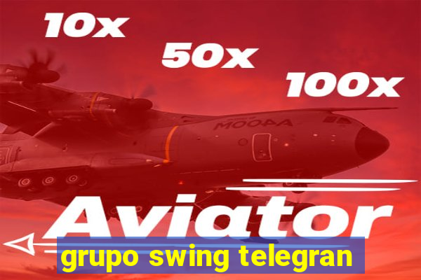 grupo swing telegran