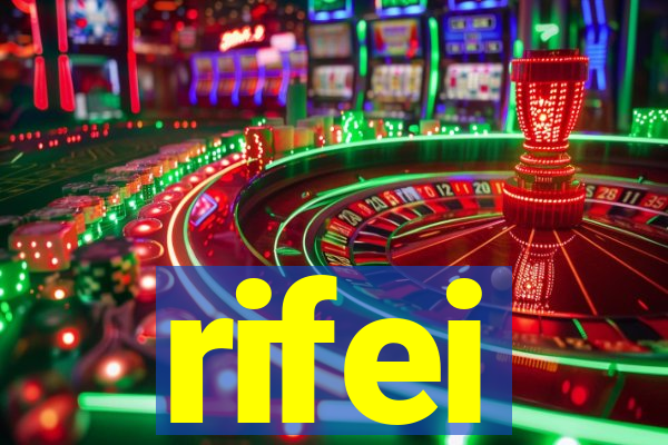 rifei