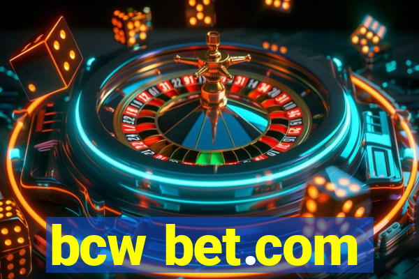 bcw bet.com