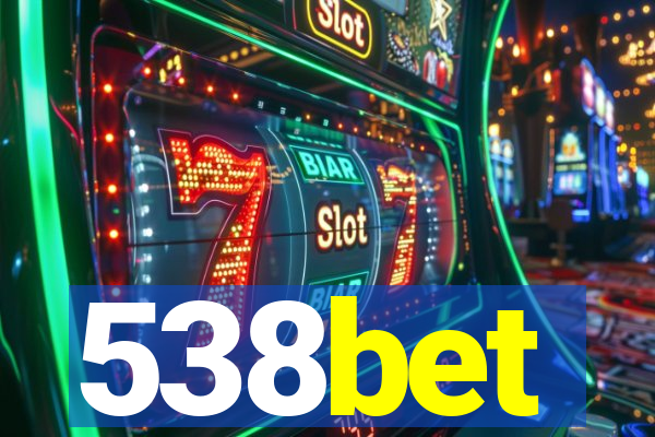 538bet