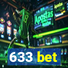 633 bet