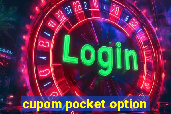 cupom pocket option