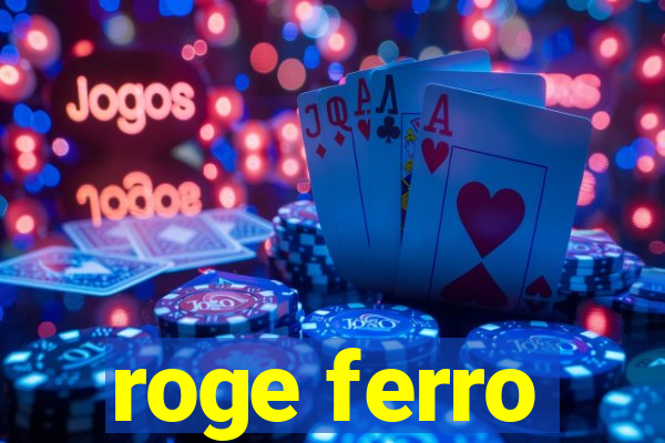 roge ferro