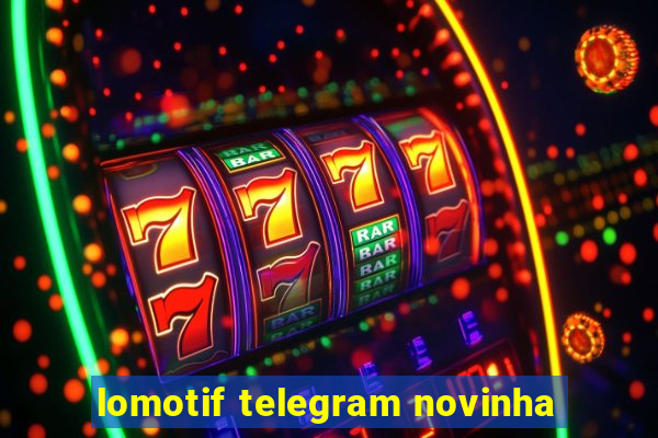 lomotif telegram novinha