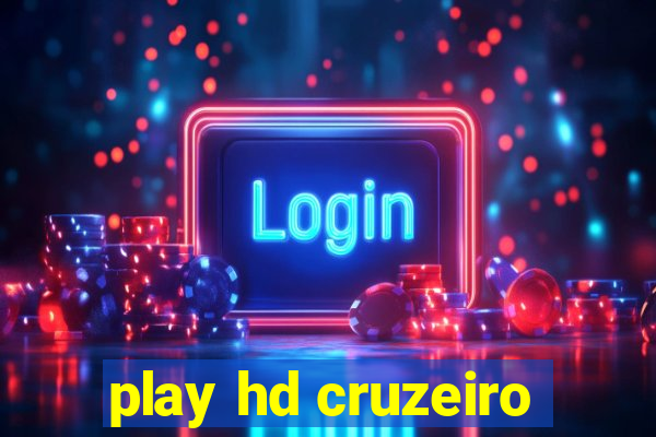 play hd cruzeiro