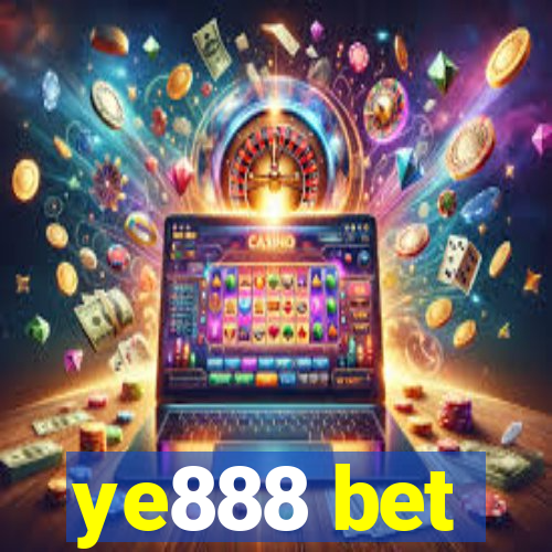 ye888 bet