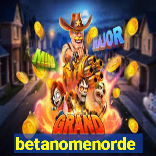 betanomenorde