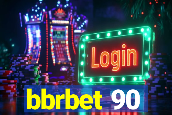 bbrbet 90