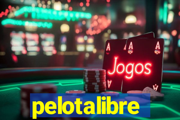 pelotalibre