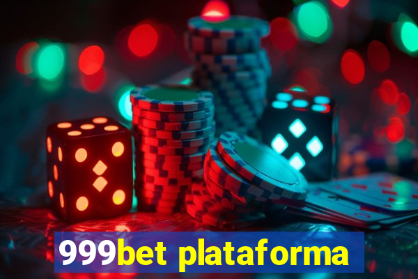 999bet plataforma