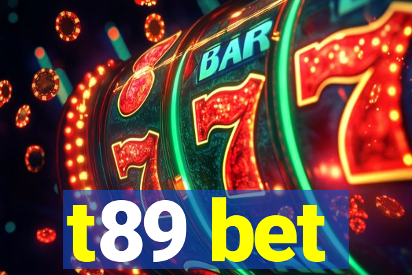 t89 bet