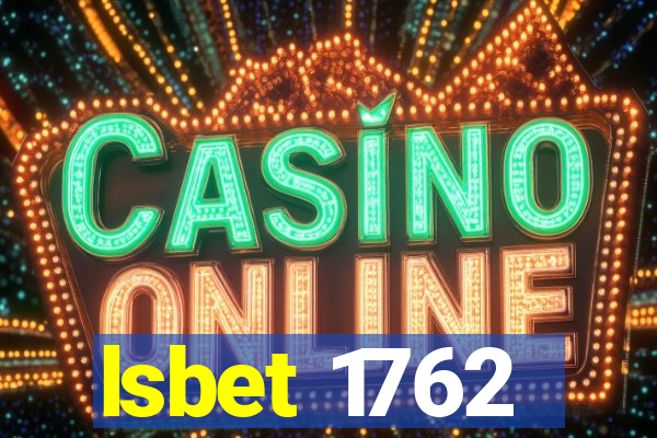 lsbet 1762