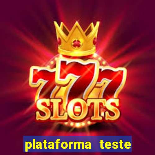 plataforma teste fortune tiger