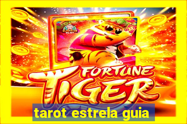 tarot estrela guia