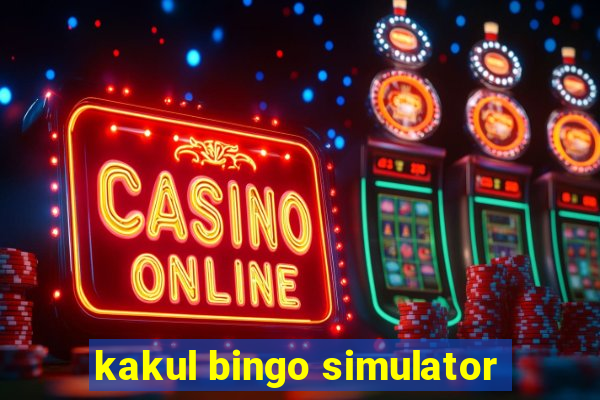 kakul bingo simulator