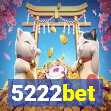 5222bet