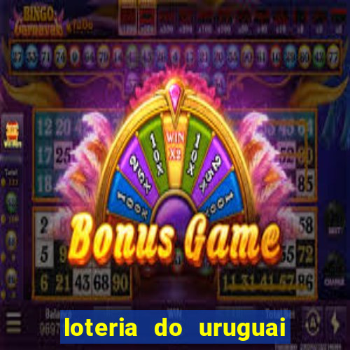 loteria do uruguai 21 horas