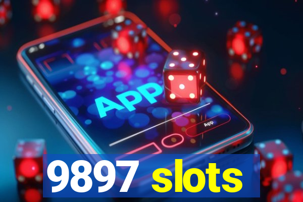 9897 slots