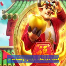 proximo jogo do internacional