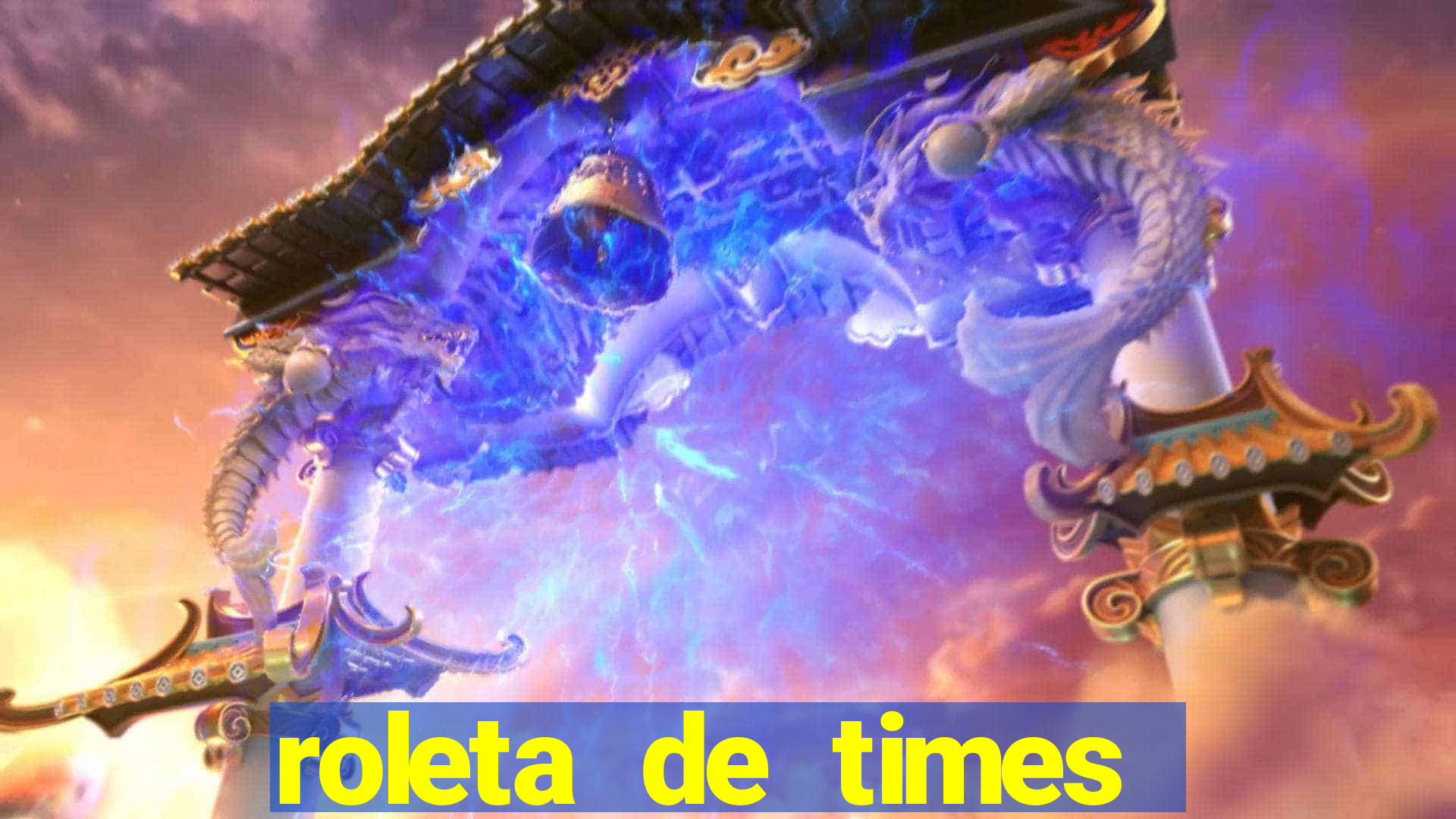 roleta de times champions league