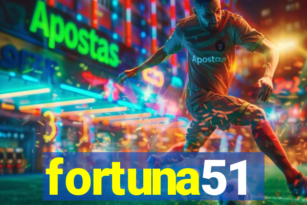 fortuna51