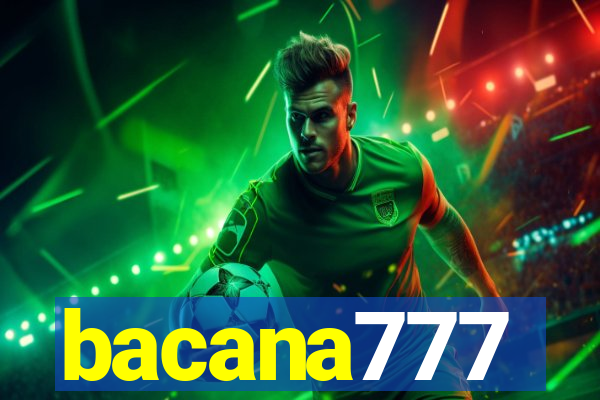 bacana777