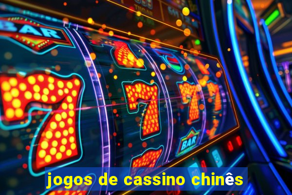 jogos de cassino chinês