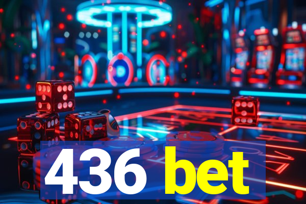 436 bet