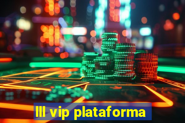 lll vip plataforma