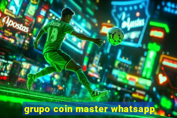 grupo coin master whatsapp