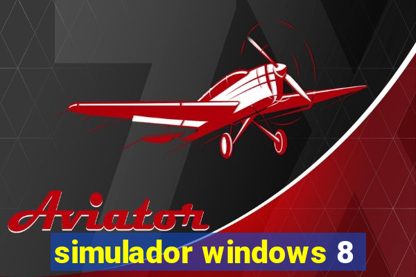 simulador windows 8