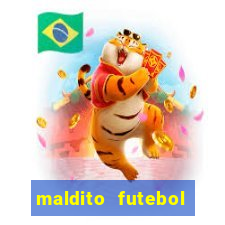 maldito futebol clube dublado download