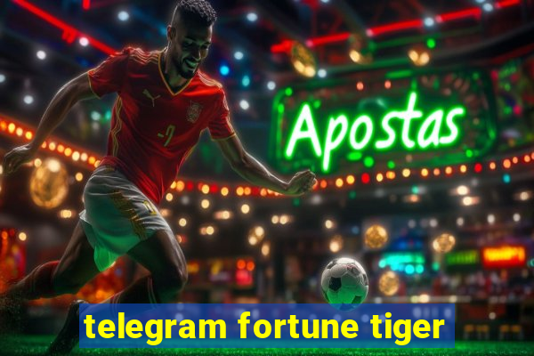 telegram fortune tiger