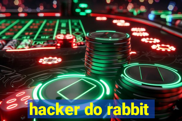 hacker do rabbit