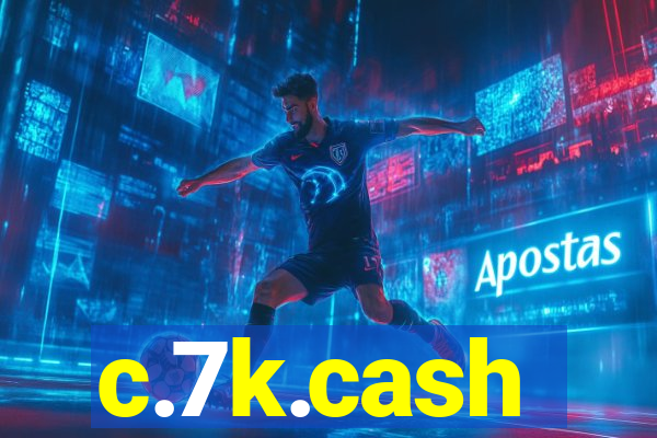 c.7k.cash