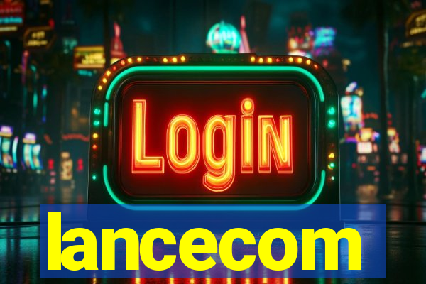 lancecom