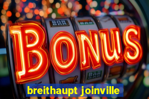 breithaupt joinville