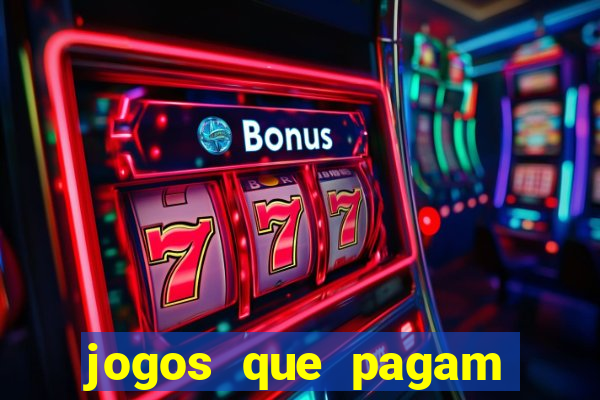 jogos que pagam dinheiro de verdade no pix