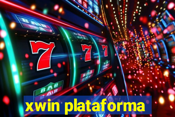 xwin plataforma