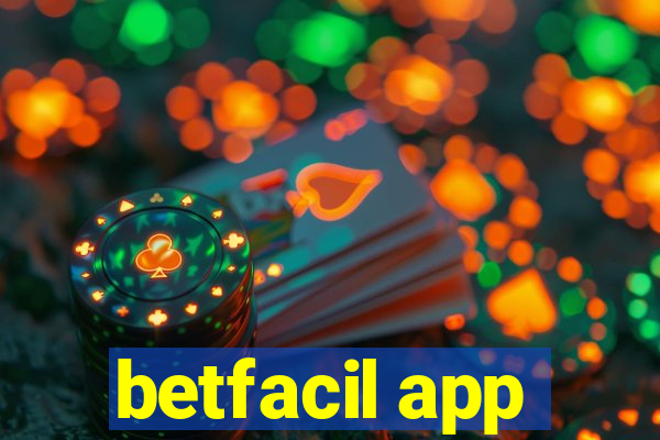 betfacil app