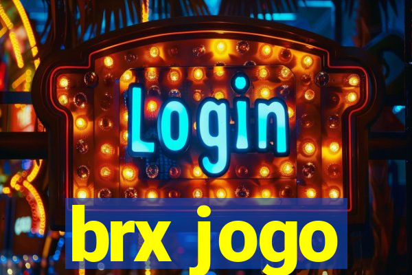 brx jogo