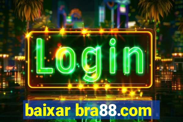 baixar bra88.com