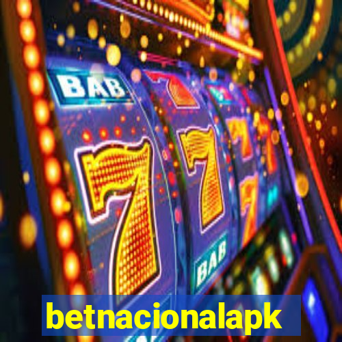 betnacionalapk