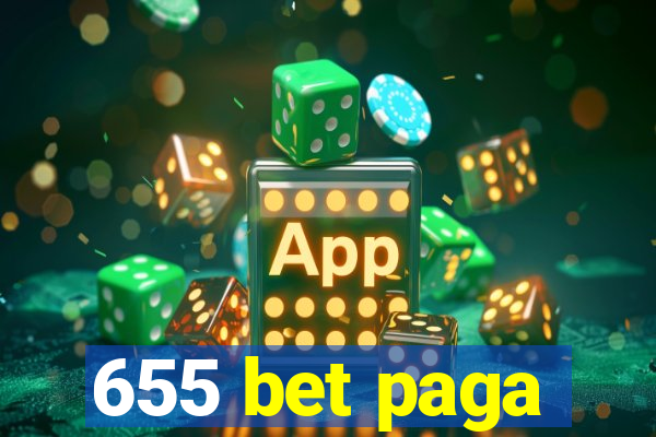 655 bet paga